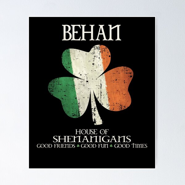 Item preview, Behan last name family Ireland Irish house of shenanigans designed and sold by 9X FR.