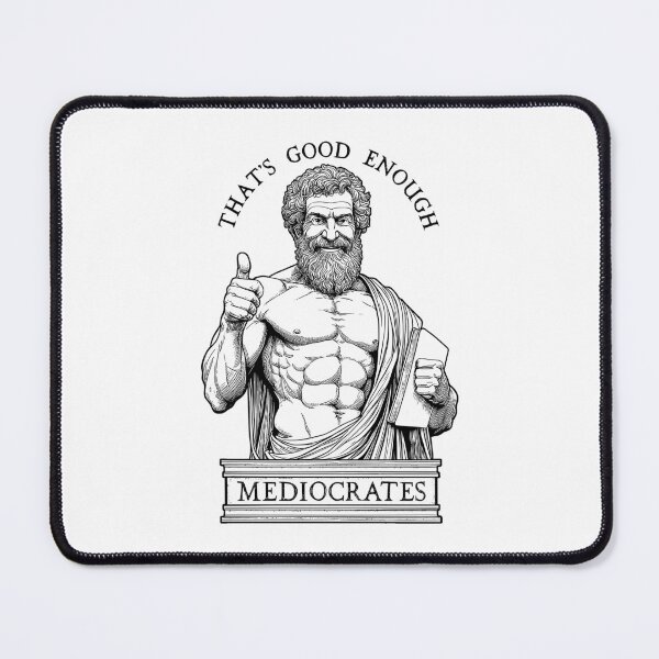 Item preview, Mediocrates Funny Philosophy Socrates Philosopher Pun Quote designed and sold by GrandeDuc.