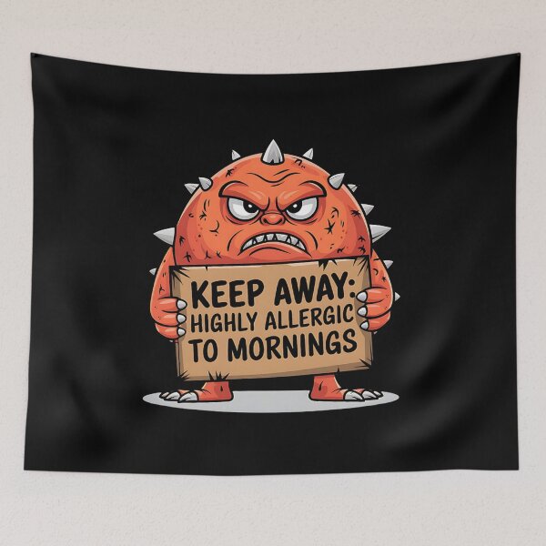 Item preview, Keep Away: Highly Allergic to Mornings Monster designed and sold by Bliss Find And Design.