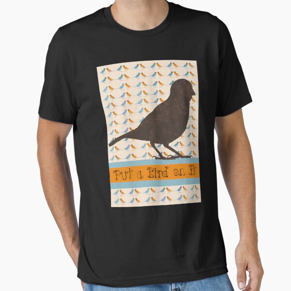 Item preview, Put A Bird On It designed and sold by Yassine-NoName.