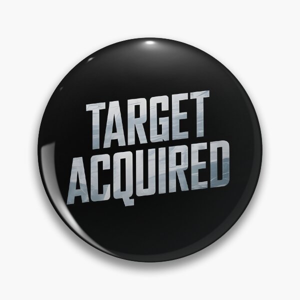 Item preview, Target Acquired designed and sold by Dilwish5.