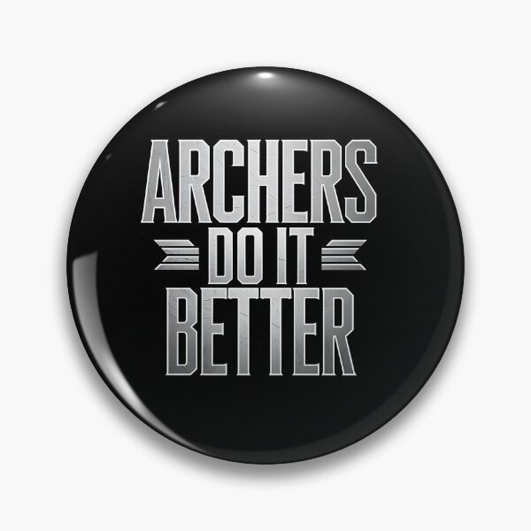 Item preview, Archers Do it Better designed and sold by Dilwish5.