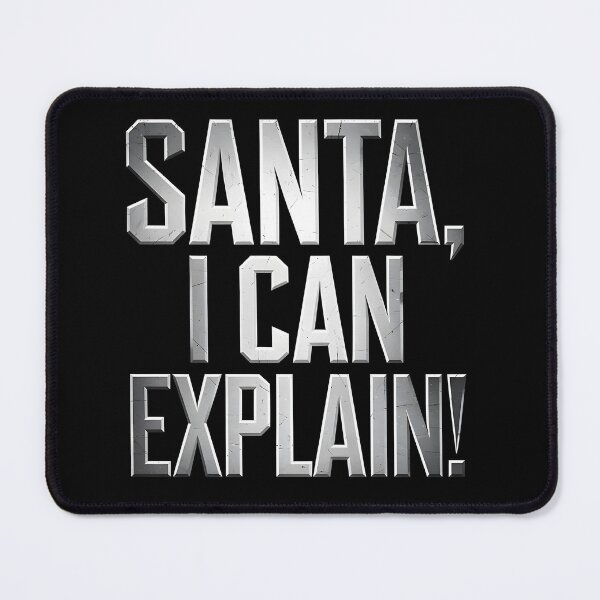 Item preview, Santa i Can Explain designed and sold by Dilwish5.
