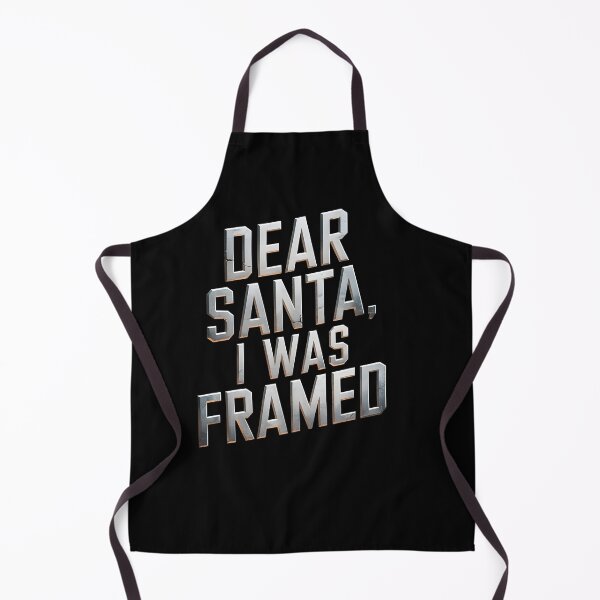Item preview, Dear Santa I was Framed designed and sold by Dilwish5.