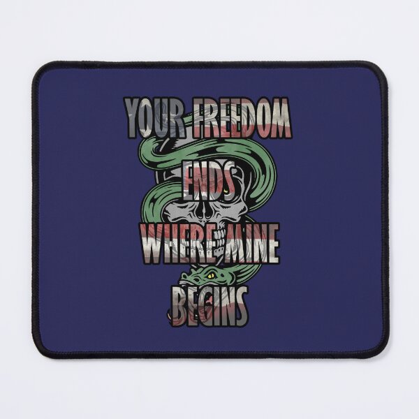 Item preview, Your Freedom Ends Where Mine Begins (USA) designed and sold by Ragetroll.
