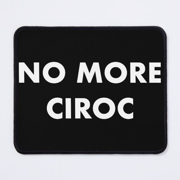 Item preview, NO MORE CIROC designed and sold by john ares.