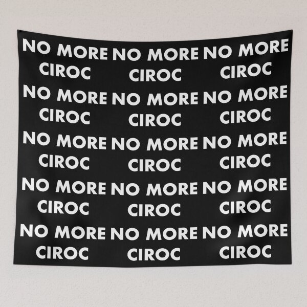 Item preview, NO MORE CIROC designed and sold by john ares.