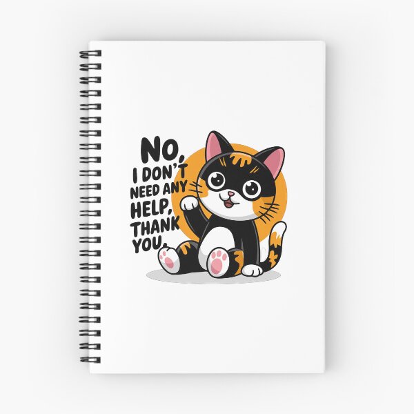 Item preview, Cat, No I Don’t Need Any Help, Thank You designed and sold by PING 999 STUDIO.