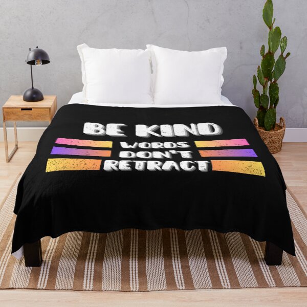 Item preview, Be Kind Words Don't Retract designed and sold by Ver-Payah.