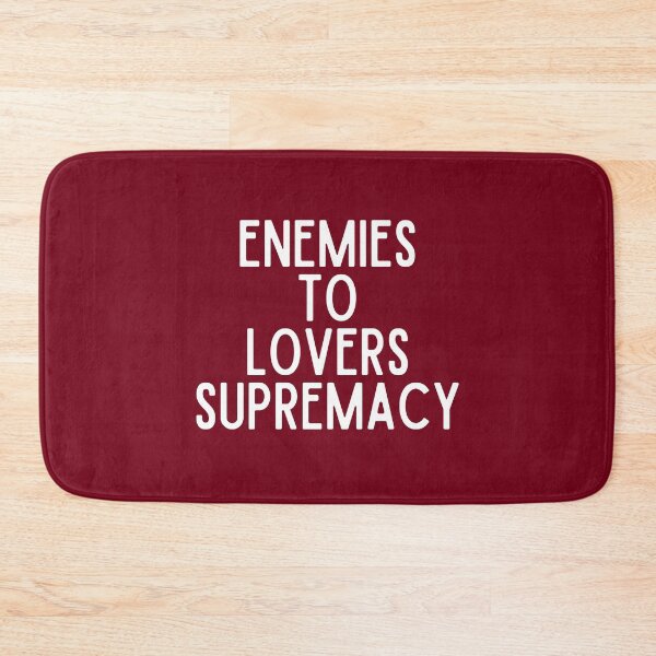 Item preview, Enemies to Lovers Supremacy designed and sold by Megurix.