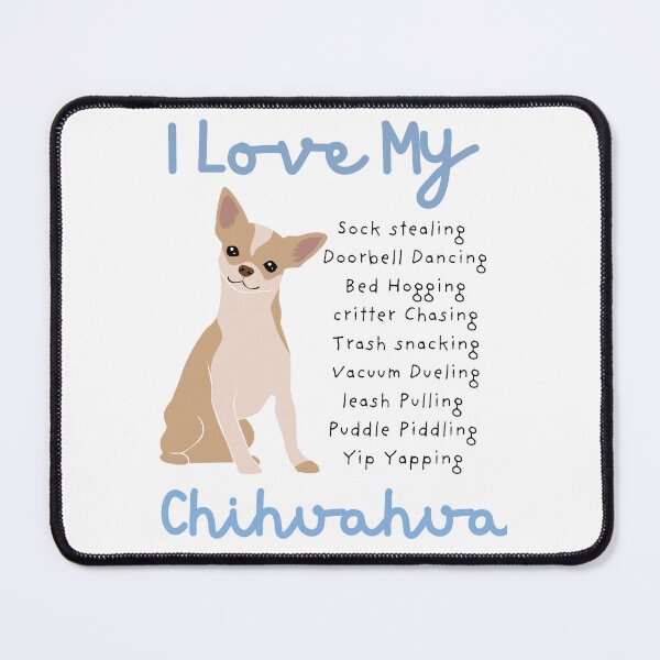 Item preview, Love my Chihuahua designed and sold by mclaurin612.