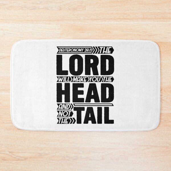 Item preview, Deuteronomy 28:13 The LORD Will Make You The Head And Not The Tail designed and sold by plushism.
