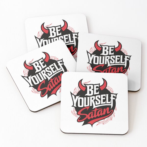 Item preview, Be Yourself! Signed by Satan. designed and sold by twisted-dot.