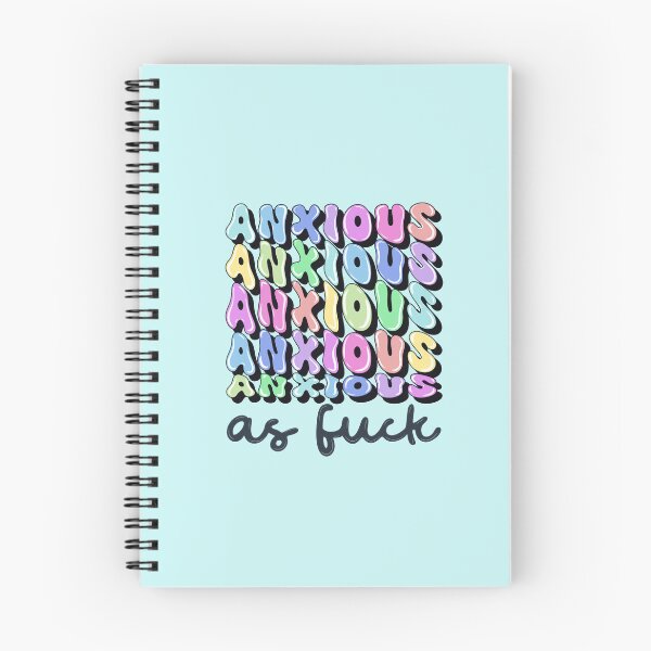 Item preview, Anxious As Fuck designed and sold by Cope-Doodles.