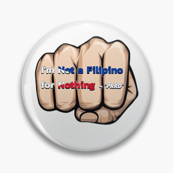 Item preview, I'm not a Filipino for Nothing designed and sold by VM04.