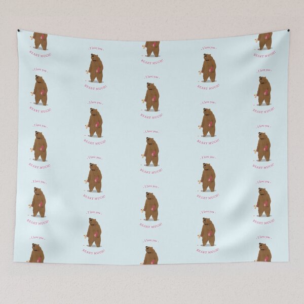 Item preview, I Love You Beary Much designed and sold by Fanverse Merchandise.