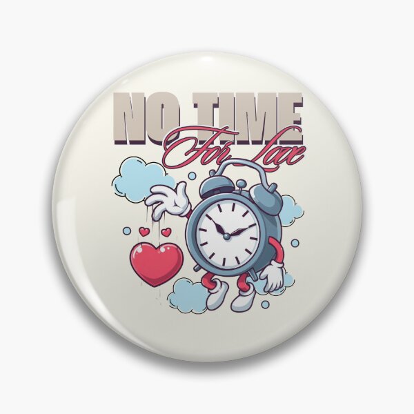 Item preview, No time for love designed and sold by Peerless-Prime.