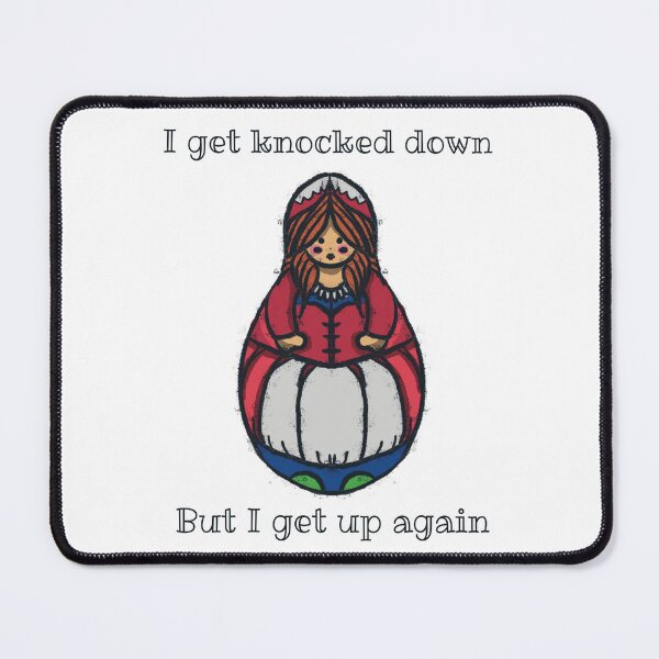 Item preview, Weeble Wobble Resilience | Russian Doll “I get back up again” designed and sold by rose-michele.