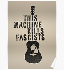 Póster Esta máquina mata a los fascistas