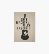This Machine Kills Fascists Art Board