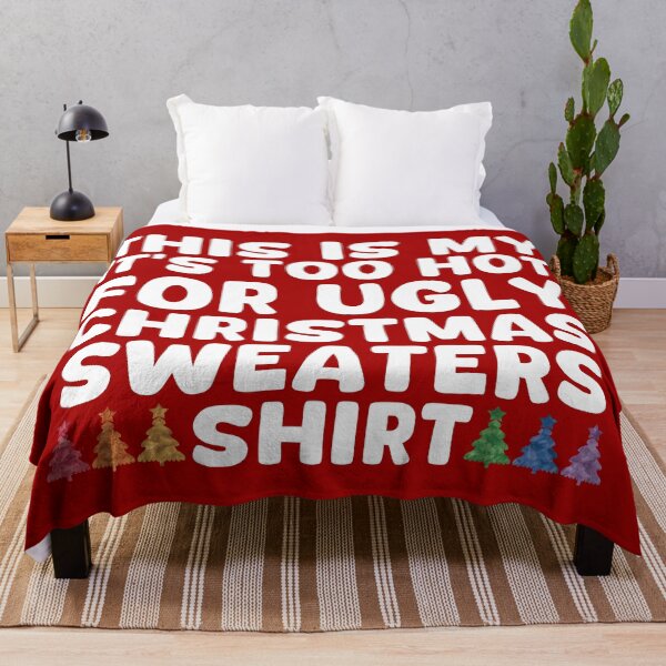 Item preview, This Is My It's Too Hot For Ugly Christmas designed and sold by EunsooLee.