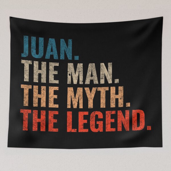 Item preview, Juan The Man The Myth The Legend Juan Name Retro 70s distress designed and sold by Teelogic.