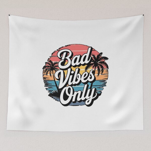 Item preview, Bad Vibes only retro designed and sold by taylor-us.