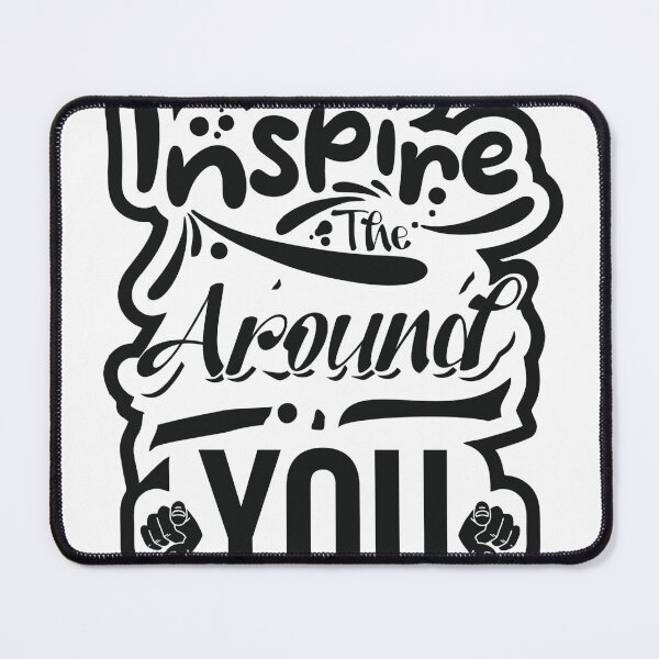 Item preview, Ispire the Around You designed and sold by PANTOFEL.