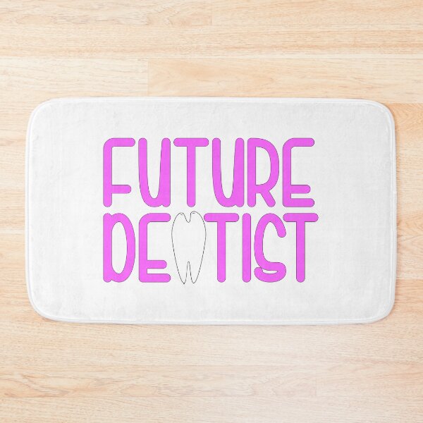 Item preview, Future Dentist designed and sold by SLeets.