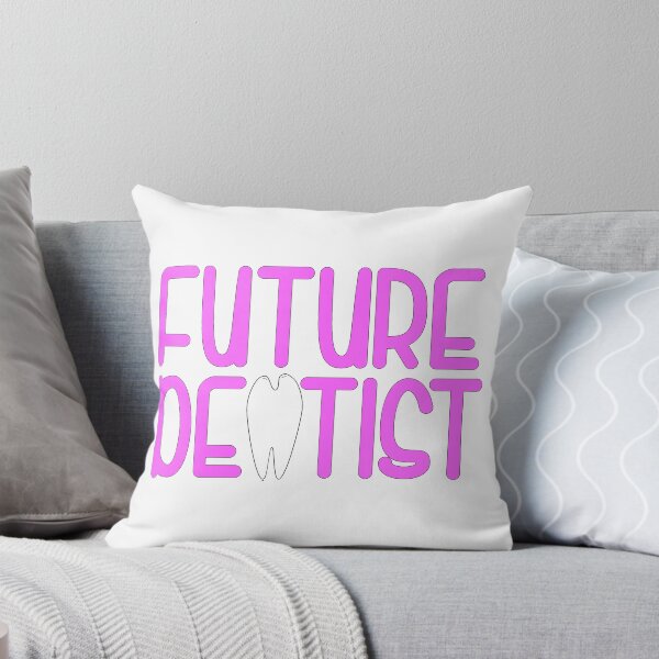 Item preview, Future Dentist designed and sold by SLeets.