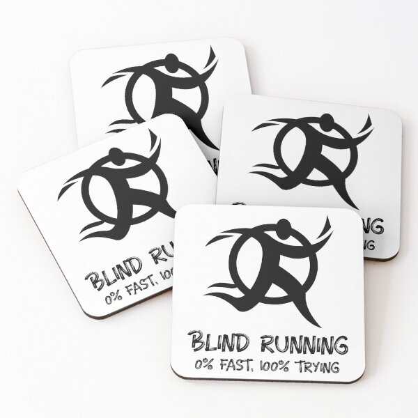 Item preview, Blind running. 0% fast, 100% trying designed and sold by FirstTimeTees.