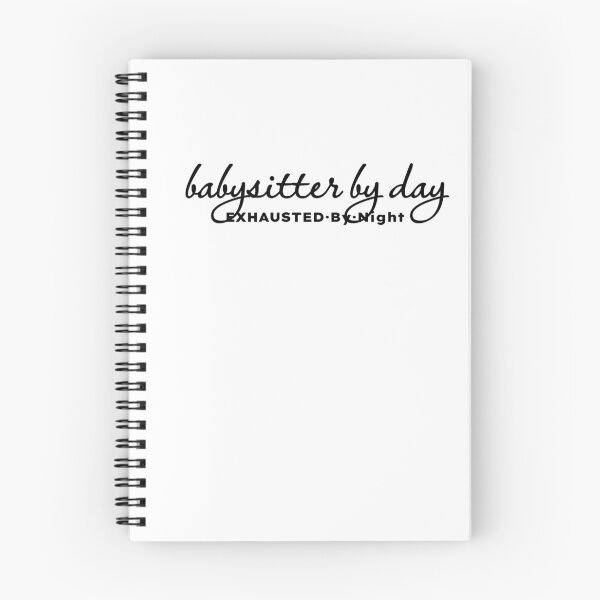 Item preview, Babysitter by Day Exhausted by Night designed and sold by MargLandmeter.
