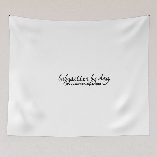 Item preview, Babysitter by Day Exhausted by Night designed and sold by MargLandmeter.