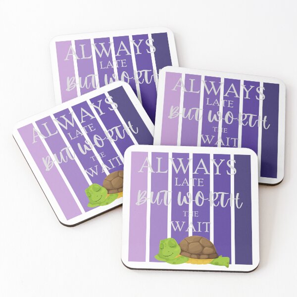 Item preview, Always Late But Worth The Wait  designed and sold by ATMView.