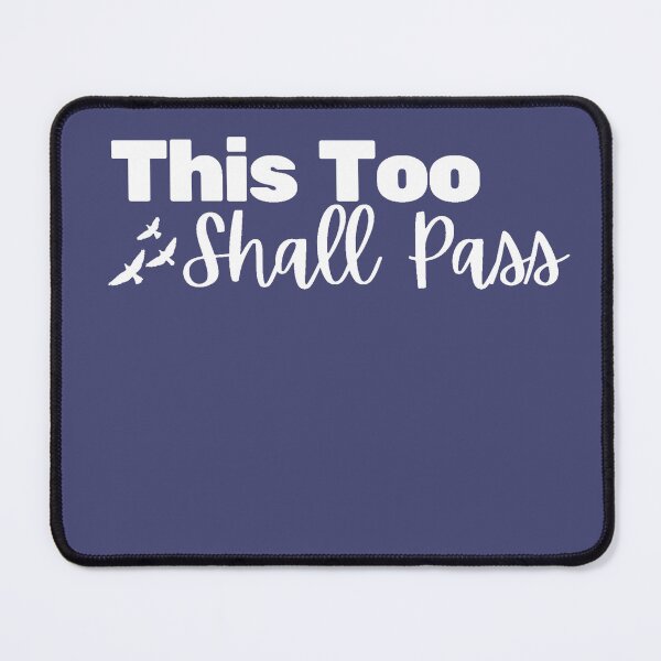 Item preview, This Too Shall Pass designed and sold by dmr studio.