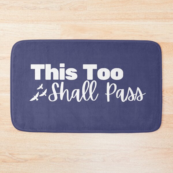 Item preview, This Too Shall Pass designed and sold by dmr studio.