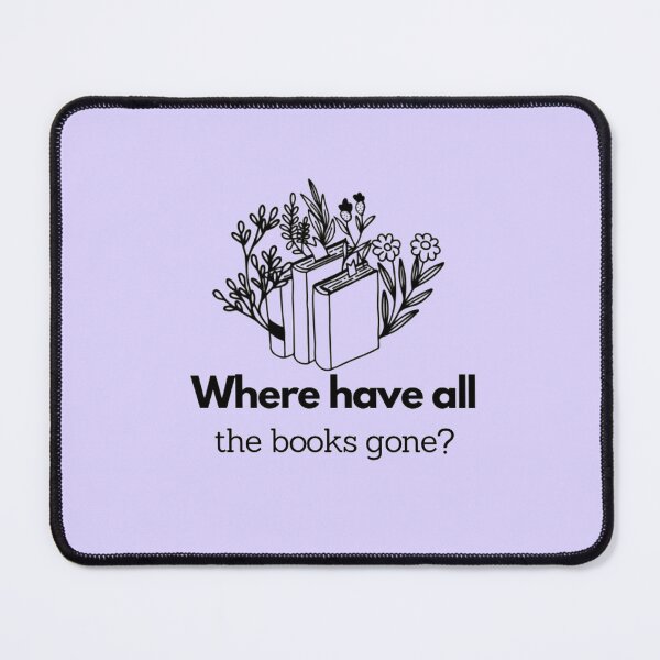 Item preview, Where have all the books gone? designed and sold by Fearless31.