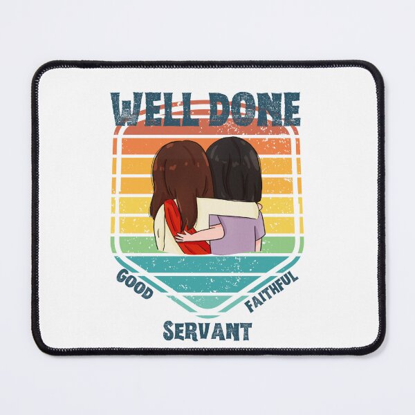 Item preview, Well done, Good and Faithful Servant designed and sold by Faithloveshop.