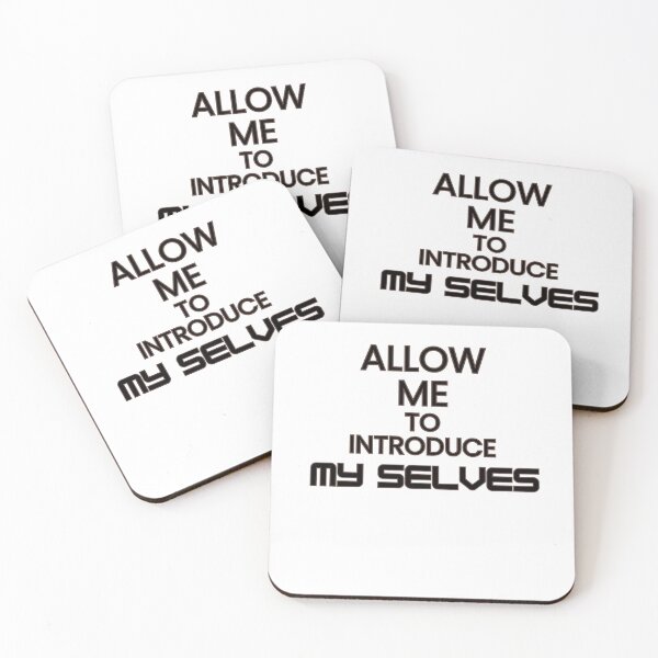 Item preview, ALLOW ME TO INTRODUCE MY SELVES - funny/humorous/personality designed and sold by TishCO.