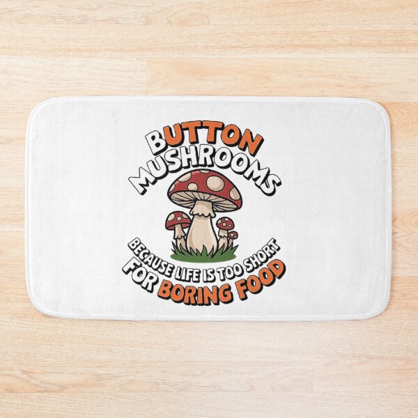 Item preview, Funny Button Mushroom Design for Food Lovers designed and sold by love3617.