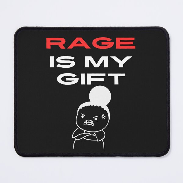 Item preview, rage is my gift designed and sold by TEEJAMBOREE.
