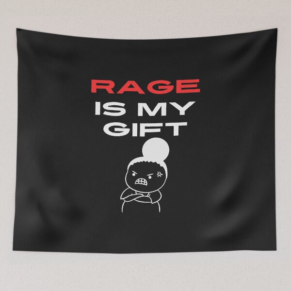 Item preview, rage is my gift designed and sold by TEEJAMBOREE.