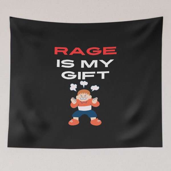 Item preview, rage is my gift designed and sold by TEEJAMBOREE.