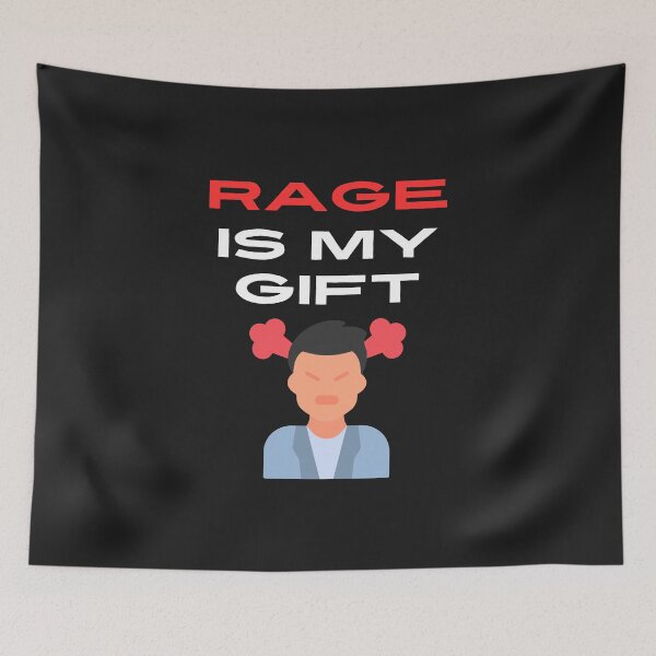 Item preview, rage is my gift designed and sold by TEEJAMBOREE.