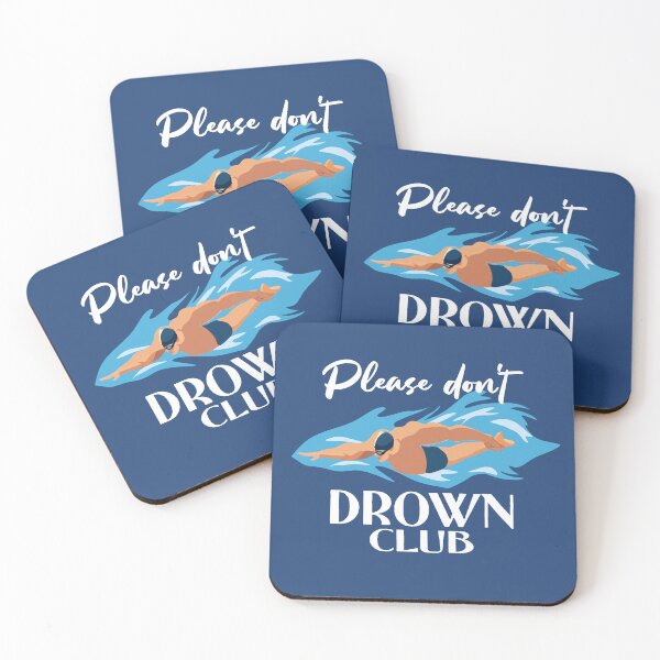 Item preview,  Please dont drown club funny swimmer swimming freestyle  designed and sold by Colorfulman.