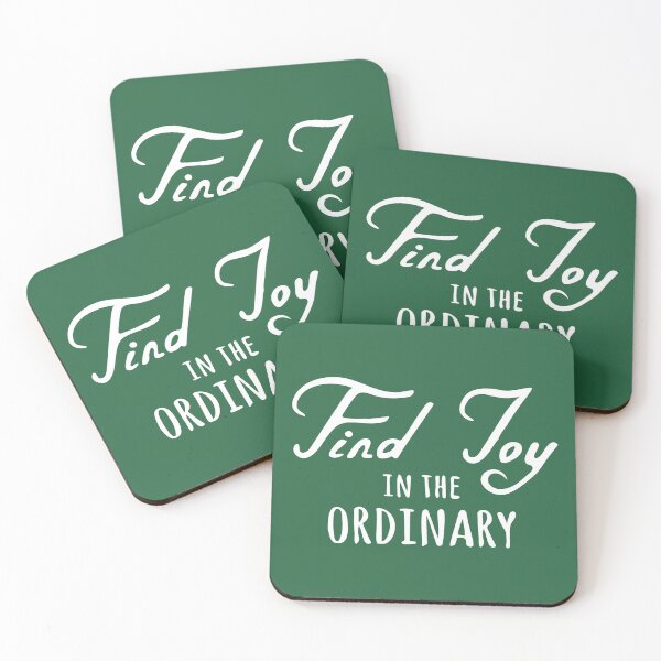 Item preview, Find joy on the ordinary designed and sold by Mara's designs.