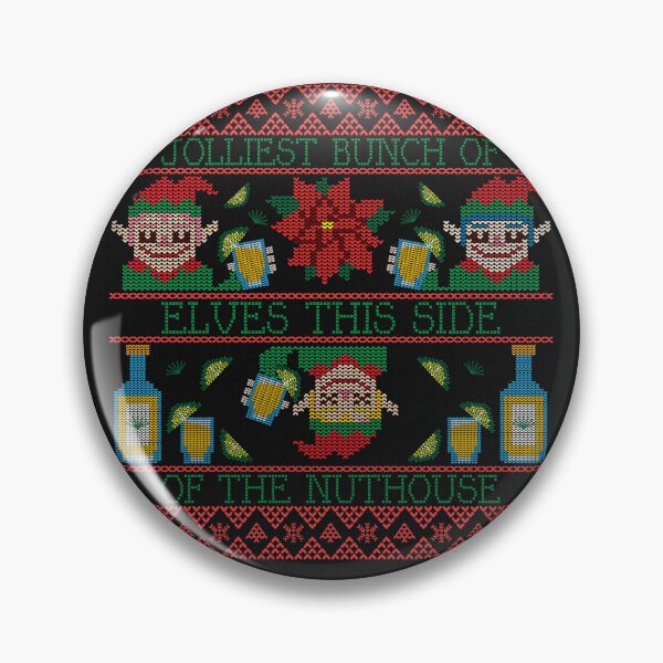 Item preview, Jolliest Bunch of Elves this Side of the Nuthouse designed and sold by S Diaz.
