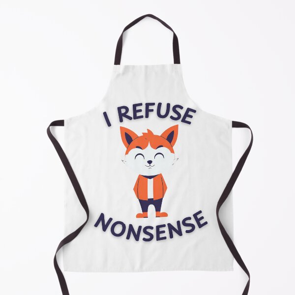 Item preview, I REFUSE NONSENSE designed and sold by praseeda1.