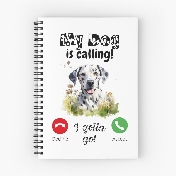 Item preview, My dog is calling - Dalmatian Dog designed and sold by ColorfulVertigo.