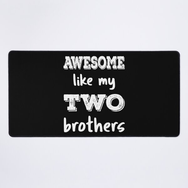 Item preview, Awesome Like My Two Brothers III designed and sold by Lemon Pepper.